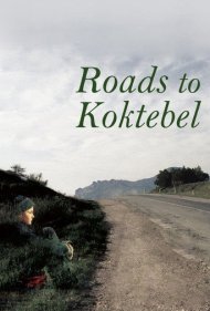 دانلود فیلم Roads to Koktebel سال 2003 - راههای کوکتبل