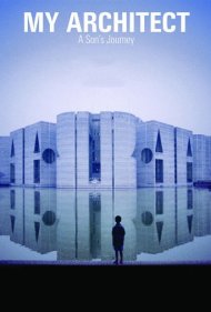 دانلود فیلم My Architect: A Son's Journey سال 2003 - معمار من: سفر یک پسر