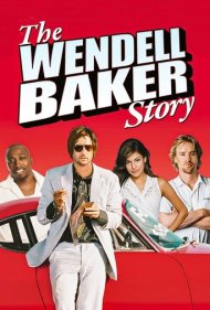 دانلود فیلم The Wendell Baker Story سال 2005 - داستان وندل بیکر