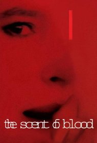 The Scent of Blood 2004