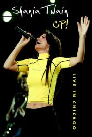 Shania Twain Up! Live in Chicago 2003