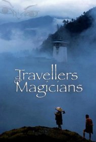 دانلود فیلم Travellers and Magicians سال 2003 - مسافران و جادوگران