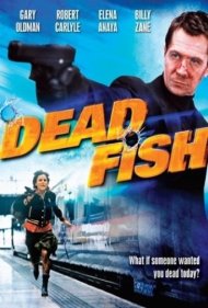 دانلود فیلم Dead Fish سال 2005 - ماهی مرده