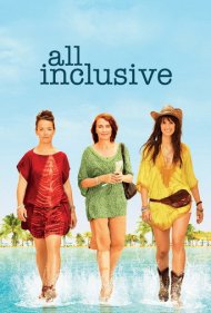 دانلود فیلم All Inclusive سال 2014 - همه خدمات رایگان