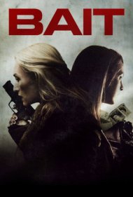 دانلود فیلم Bait سال 2015 - طعمه
