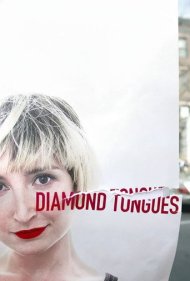 دانلود فیلم Diamond Tongues سال 2015 - زبان‌های الماس