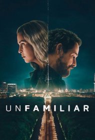دانلود دوبله فارسی فیلم Unfamiliar سال 2026 - نا آشنا