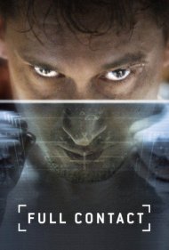 دانلود فیلم Full Contact سال 2015 - تماس کامل