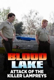 Blood Lake: Attack of the Killer Lampreys 2014