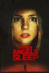 دانلود دوبله فارسی فیلم When the Angels Sleep سال 2018 - وقتی فرشتگان خوابن
