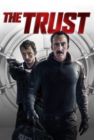 دانلود دوبله فارسی فیلم The Trust سال 2016