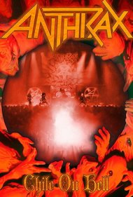 Anthrax: Chile On Hell 2014