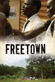 دانلود فیلم Freetown سال 2015 - فریتاون