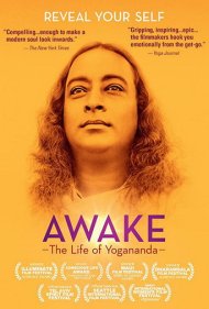 دانلود فیلم Awake: The Life of Yogananda سال 2014 - بیدار: زندگی یوگاناندا