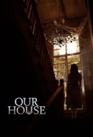 Our House
