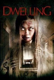 دانلود فیلم Dwelling سال 2016