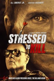 دانلود فیلم Stressed to Kill سال 2016 - کشتن برای رفع استرس