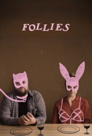 دانلود فیلم Follies سال 2026 - فولیز