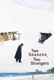 تماشای آنلاین فیلم Two Seasons Two Strangers - دو فصل دو غریبه