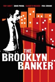 دانلود فیلم The Brooklyn Banker سال 2016 - بانکدار بروکلین
