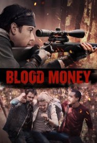 دانلود فیلم Blood Money سال 2017 - پول خون
