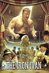 دانلود فیلم The Iron Ivan سال 2014 - ایوان آهنین