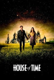 دانلود فیلم House of Time سال 2016 - خانه زمان