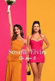 تماشای آنلاین فیلم Susana and Elvira: No Plan B - سوزانا و الویرا: بدون نقشه جایگزین