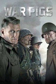 دانلود فیلم War Pigs سال 2015 - خوک های جنگی های