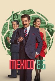تماشای آنلاین فیلم Mexico 86 - مکزیک 86