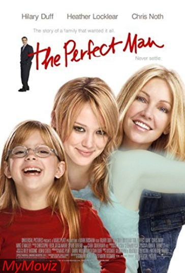 دانلود فیلم The Perfect Man سال 2005 - مرد کامل