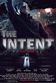 دانلود فیلم The Intent سال 2016 - هدف