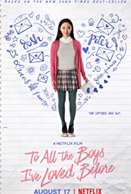دانلود فیلم To All the Boys I've Loved Before سال 2018 - بوسه ممنوعه