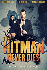 دانلود فیلم The Hitman Never Dies سال 2017
