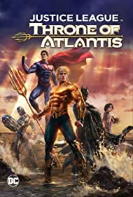 دانلود دوبله فارسی فیلم Justice League: Throne of Atlantis سال 2015