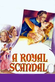 A Royal Scandal 1945