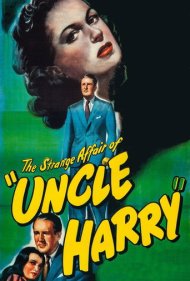 دانلود فیلم The Strange Affair of Uncle Harry سال 1945 - ماجرای عجیب عمو هری