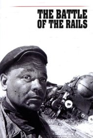 دانلود فیلم The Battle of the Rails سال 1946 - نبرد راهآهن