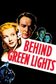 دانلود فیلم Behind Green Lights سال 1946 - پشت چراغ‌های سبز