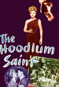 دانلود فیلم The Hoodlum Saint سال 1946 - قدیس اوباش