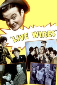 دانلود فیلم Live Wires سال 1946 - سیمهای برقدار