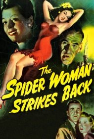 دانلود فیلم The Spider Woman Strikes Back سال 1946 - زن عنکبوتی ضربه متقابل میزند
