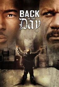 دانلود فیلم Back in the Day سال 2005 - بازگشت به گذشته