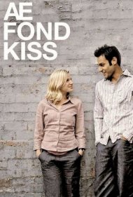 Ae Fond Kiss... 2004