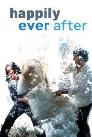Happily Ever After 2004