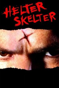 دانلود فیلم Helter Skelter سال 2004 - هلتر اسکلتر