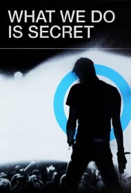 دانلود فیلم What We Do Is Secret سال 2007 - کاری که می‌کنیم مخفیانه است