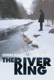 دانلود فیلم The River King سال 2005 - پادشاه رودخانه