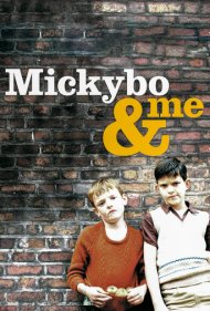 دانلود فیلم Mickybo and Me سال 2005 - میکیبو و من