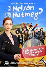 دانلود فیلم Who Killed Nelson Nutmeg? سال 2015 - چه کسی نلسون ناتمگ را کشت؟